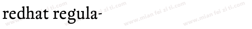 redhat regula字体转换